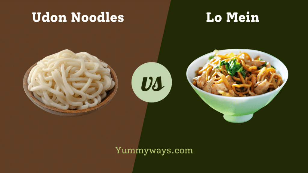 Udon Noodles vs Lo Mein