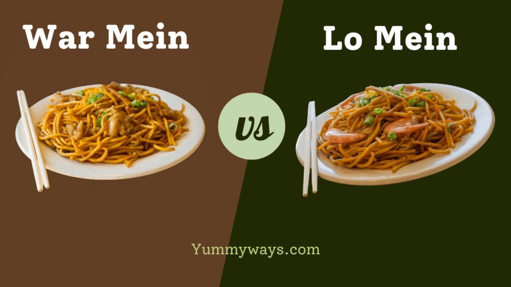 War Mein vs Lo Mein